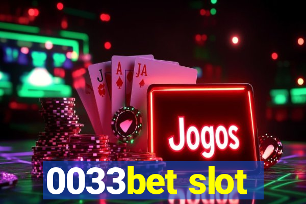 0033bet slot